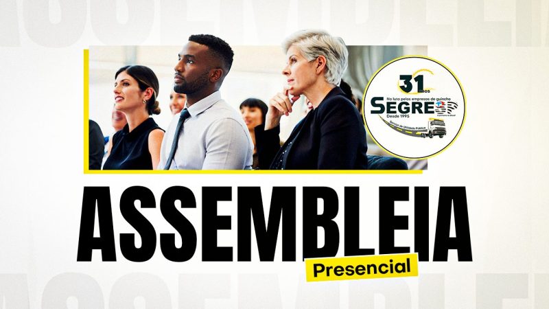 SEGRESP convoca todos os representantes do setor para importante assembleia presencial. Será dia 17 de junho, às 17 horas