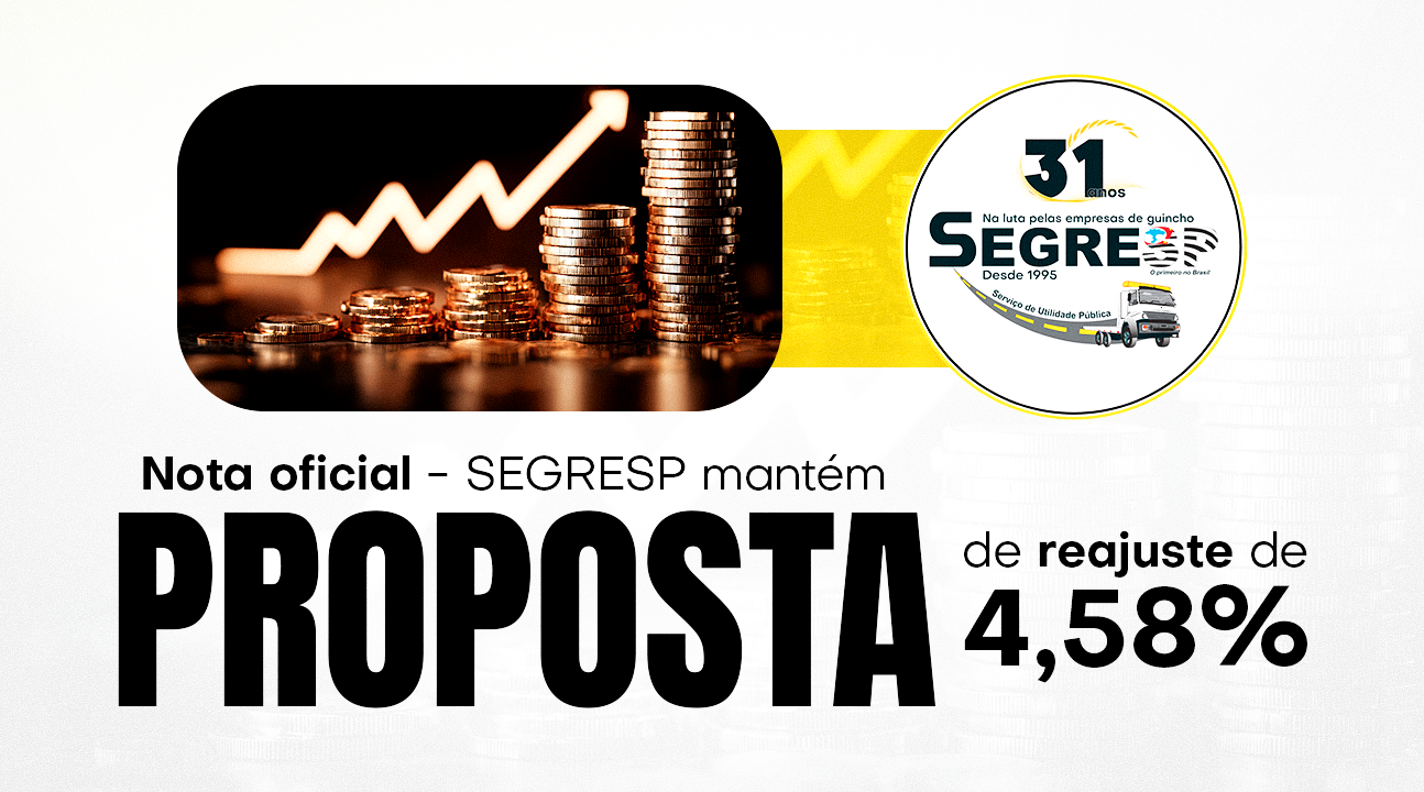 NOTA OFICIAL – Sindicato dos trabalhadores rejeita proposta inflacionária. SEGRESP mantém índice de reajuste em 4,58%