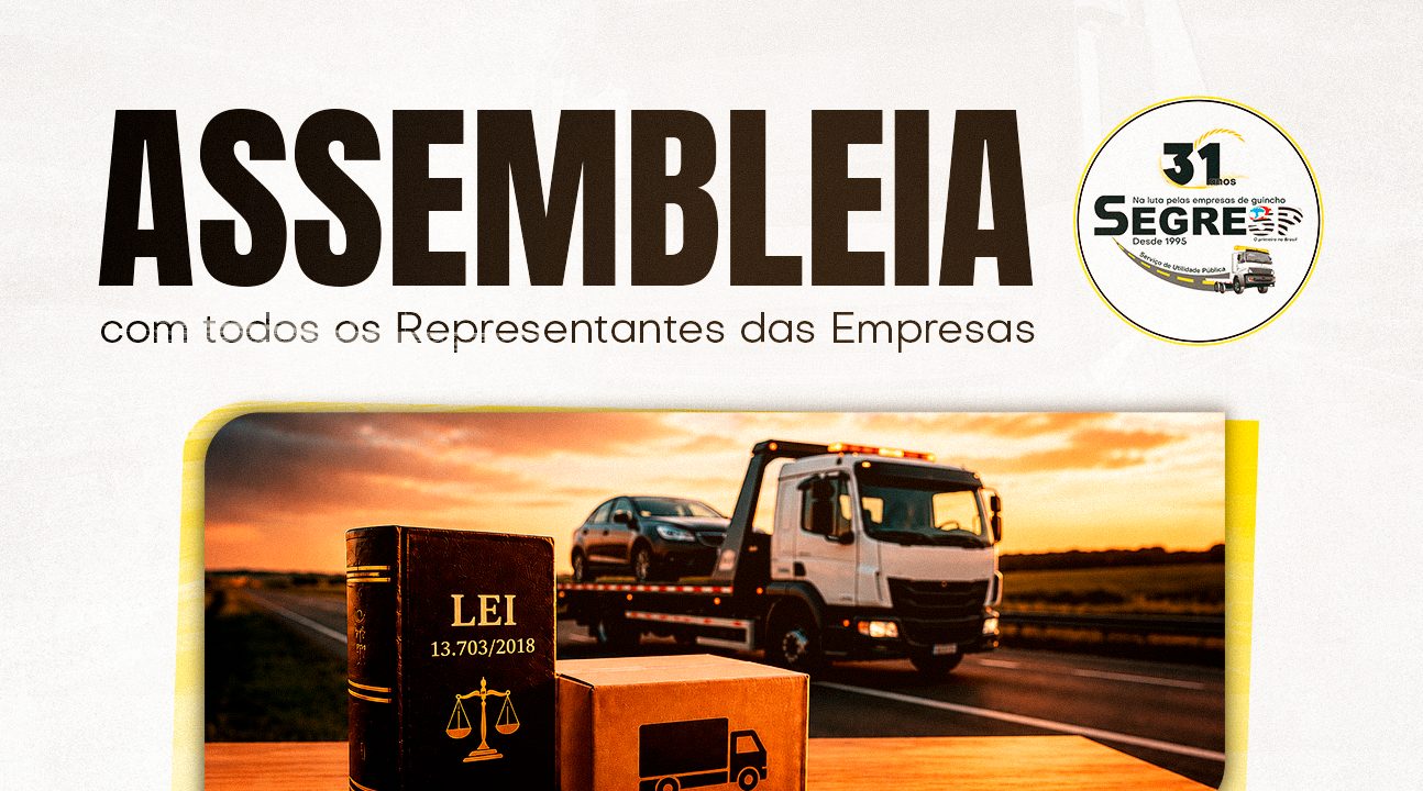 Segresp convoca associados do setor de Guinchos para importante assembleia presencial. Será dia 27 de maio, às 17 horas